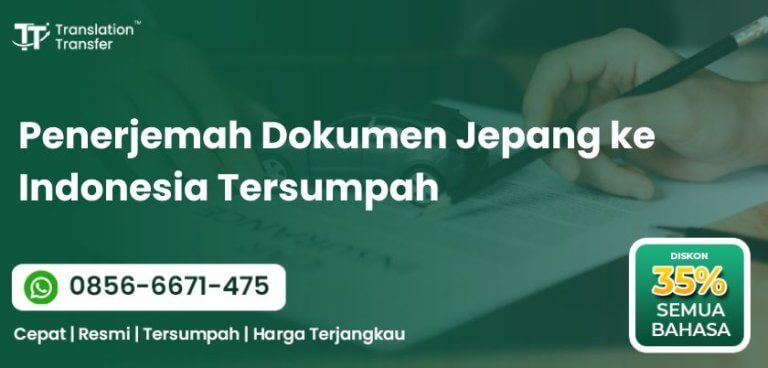 Penerjemah Dokumen Jepang ke Indonesia Tersumpah