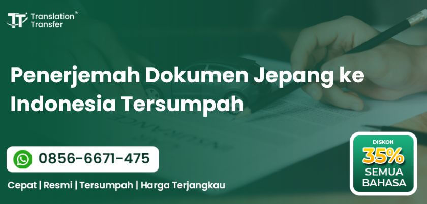 Penerjemah Dokumen Jepang ke Indonesia Tersumpah