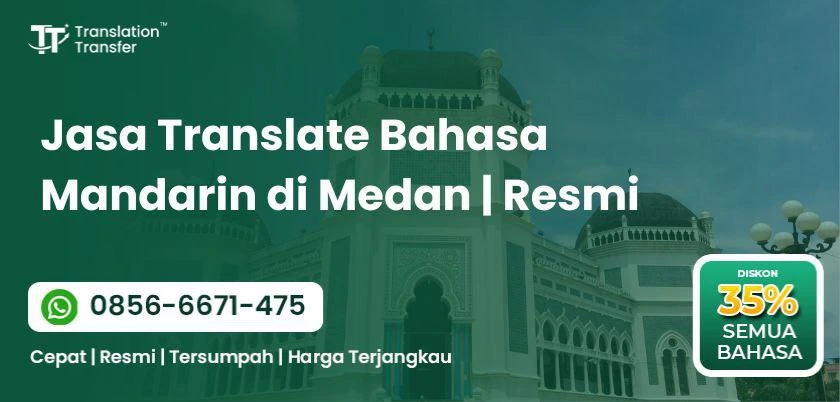 Jasa Translate Bahasa Mandarin di Medan | Resmi