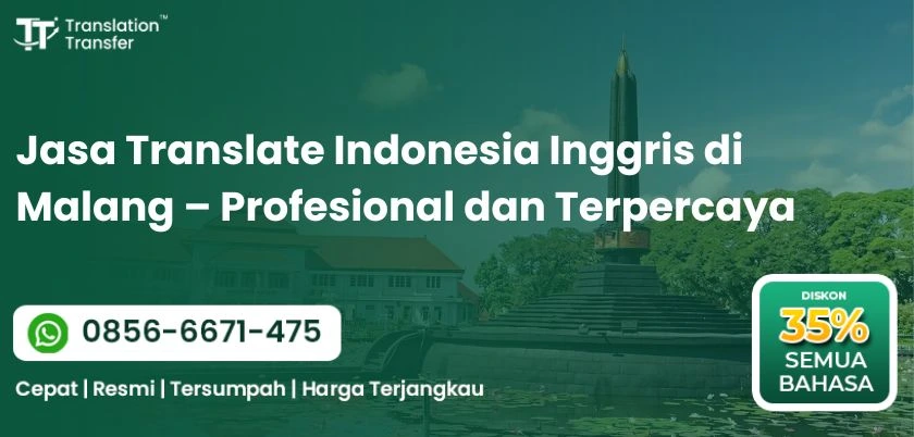 Jasa Translate Indonesia Inggris di Malang – Profesional dan Terpercaya