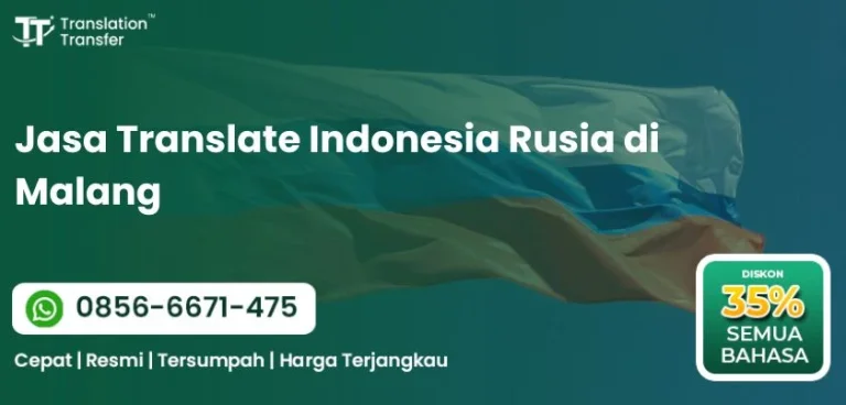 Jasa Translate Indonesia Rusia di Malang