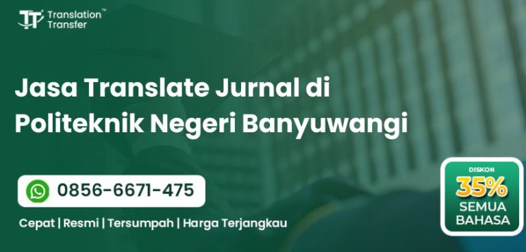 Jasa Translate Jurnal di Politeknik Negeri Banyuwangi