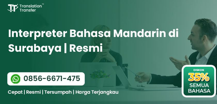 Interpreter Bahasa Mandarin di Surabaya | Resmi