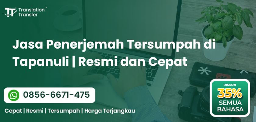 Jasa Penerjemah Tersumpah di Tapanuli