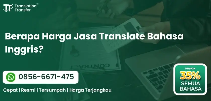 Berapa Harga Jasa Translate Bahasa Inggris?
