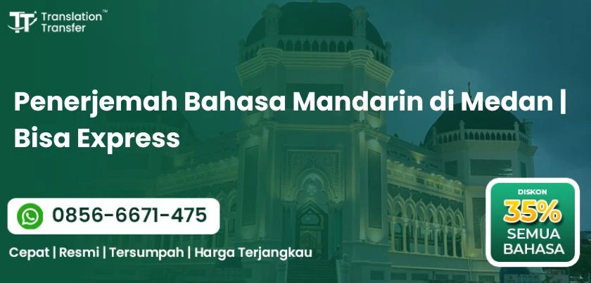 Penerjemah Bahasa Mandarin di Medan | Bisa Express