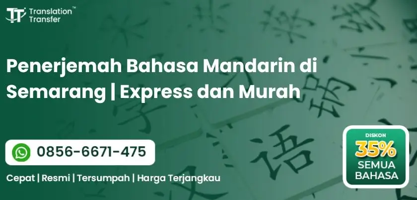 Penerjemah Bahasa Mandarin di Semarang | Express dan Murah