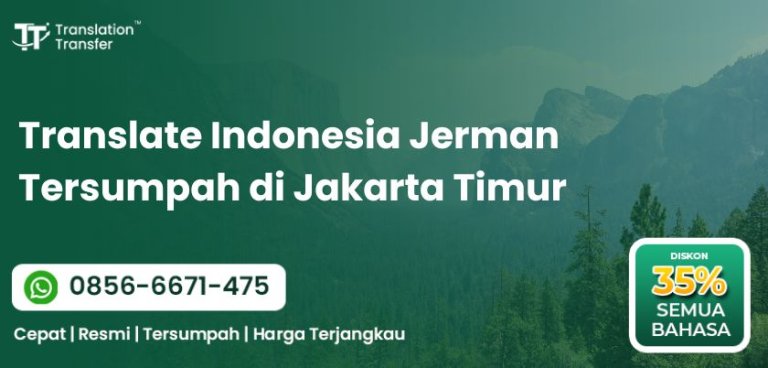 Translate Indonesia Jerman Tersumpah di Jakarta Timur