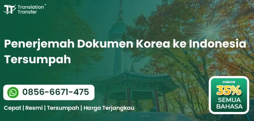 Penerjemah Dokumen Korea ke Indonesia Tersumpah