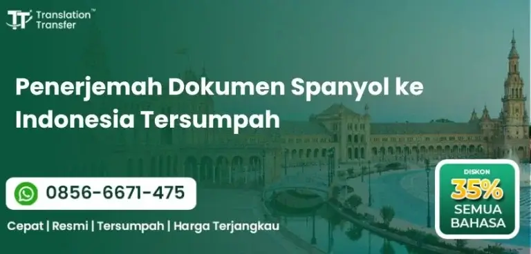 Penerjemah Dokumen Spanyol ke Indonesia Tersumpah