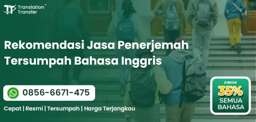 Rekomendasi Jasa Penerjemah Tersumpah Bahasa Inggris