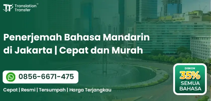 Penerjemah Bahasa Mandarin di Jakarta | Cepat dan Murah