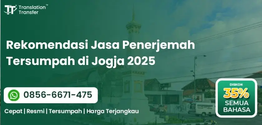 Rekomendasi Jasa Penerjemah Tersumpah di Jogja 2025