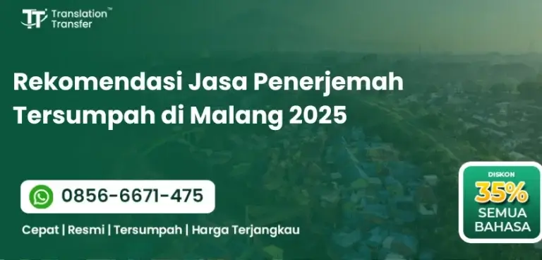 Rekomendasi Jasa Penerjemah Tersumpah di Malang 2025