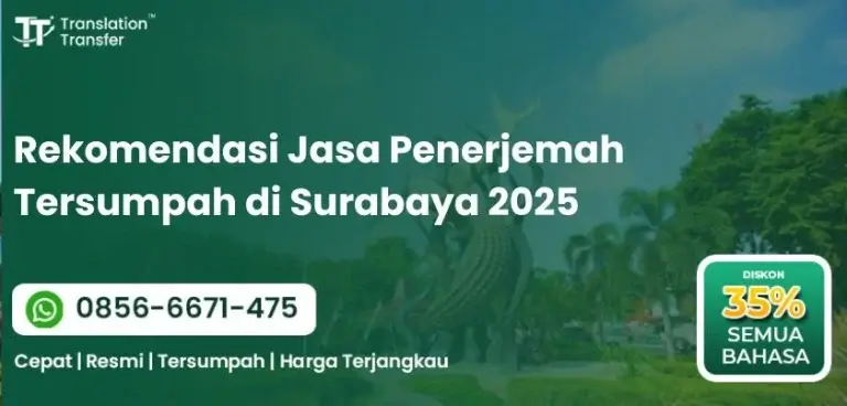 Rekomendasi Jasa Penerjemah Tersumpah di Surabaya 2025