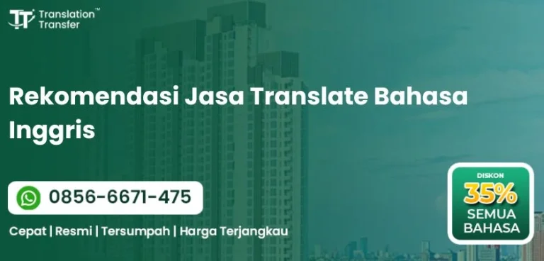 Rekomendasi Jasa Translate Bahasa Inggris
