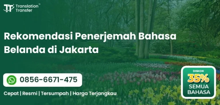 Rekomendasi Penerjemah Bahasa Belanda di Jakarta