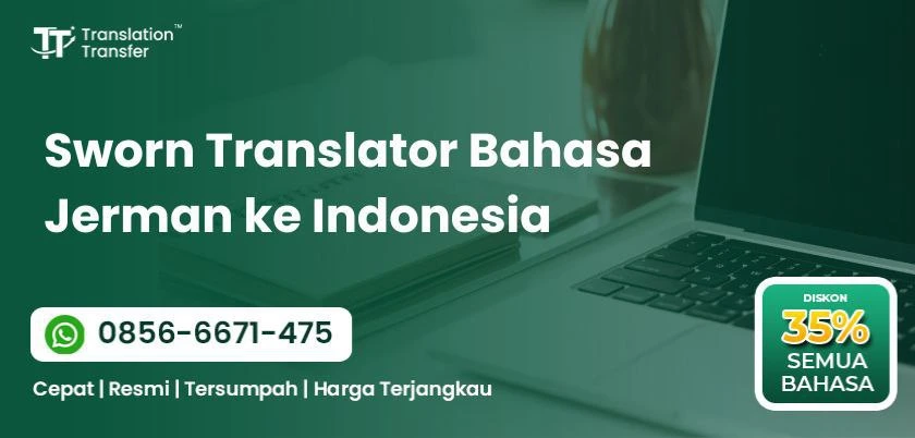 Sworn Translator Bahasa Jerman ke Indonesia