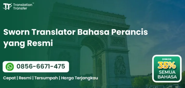 Sworn Translator Bahasa Perancis yang Resmi
