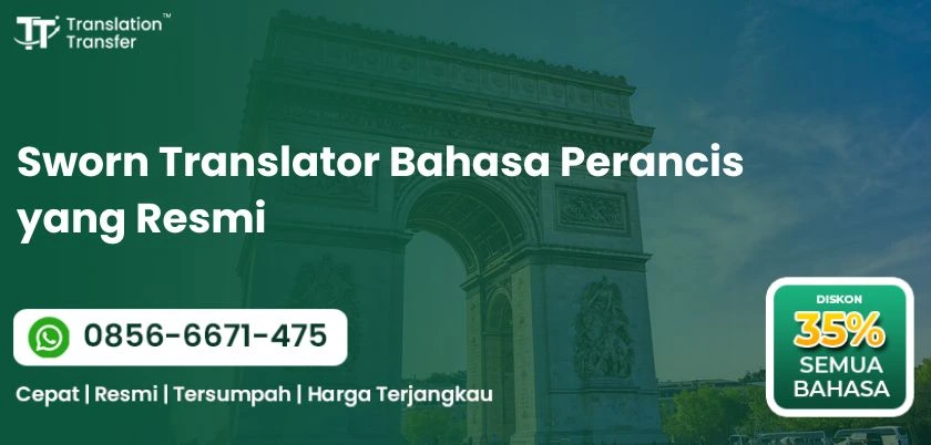 Sworn Translator Bahasa Perancis yang Resmi