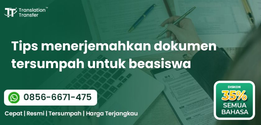 Tips Menerjemahkan Dokumen Tersumpah