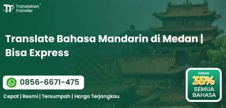 Translate Bahasa Mandarin di Medan | Bisa Express