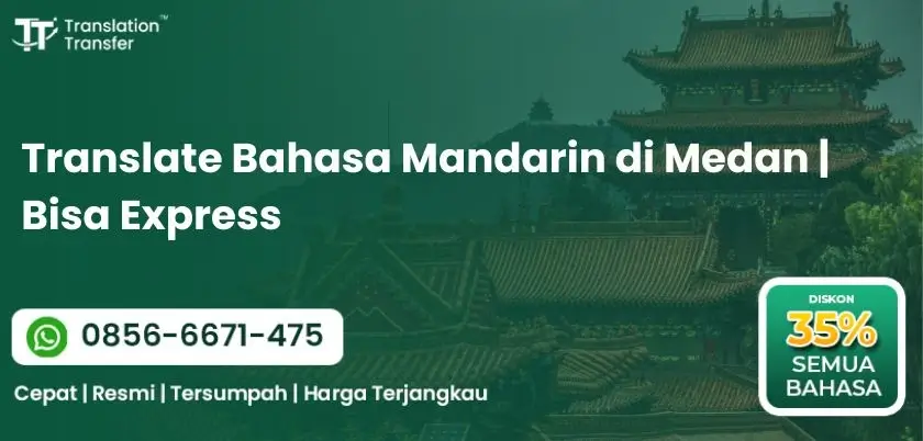 Translate Bahasa Mandarin di Medan | Bisa Express