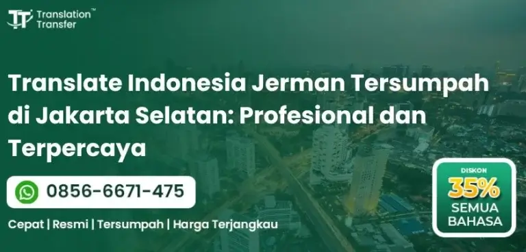 Translate Indonesia Jerman Tersumpah di Jakarta Selatan