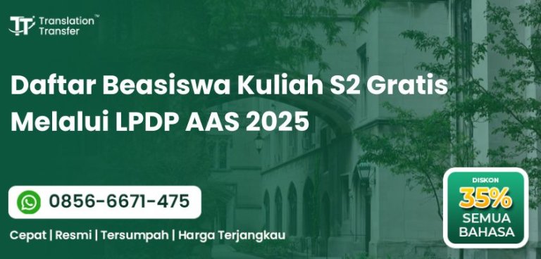 Daftar Beasiswa Kuliah S2 Gratis Melalui LPDP AAS 2025