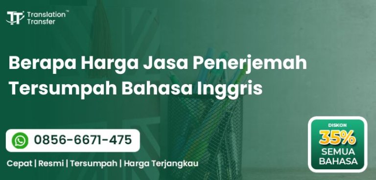 Berapa Harga Jasa Penerjemah Tersumpah Bahasa Inggris
