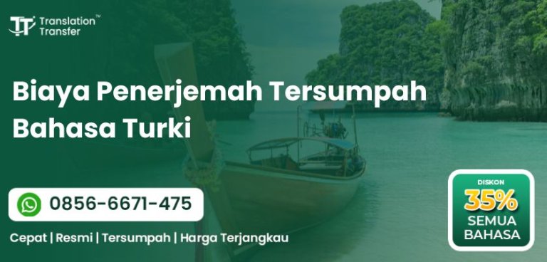 Biaya Penerjemah Tersumpah Bahasa Turki