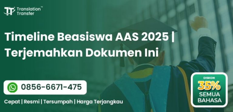 Timeline Beasiswa AAS 2025 | Terjemahkan Dokumen Ini