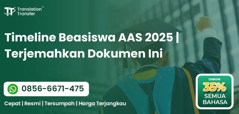 Timeline Beasiswa AAS 2025 | Terjemahkan Dokumen Ini
