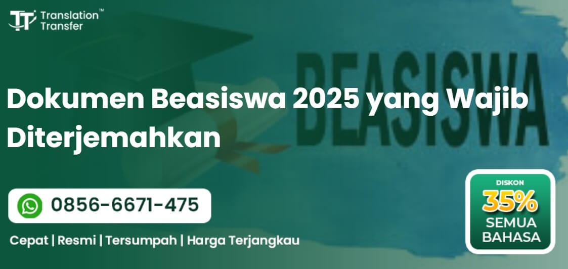 Dokumen Beasiswa 2025 yang Wajib Diterjemahkan