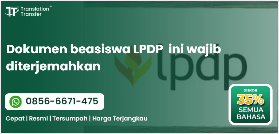 Dokumen Beasiswa LPDP Ini Wajib Diterjemahkan