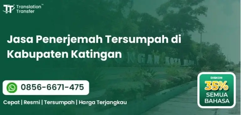 Jasa Penerjemah Tersumpah di Kabupaten Katingan