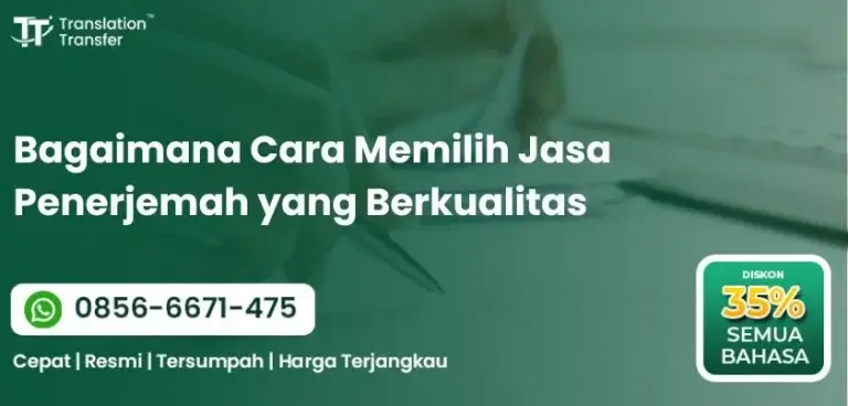Bagaimana Cara Memilih Jasa Penerjemah yang Berkualitas