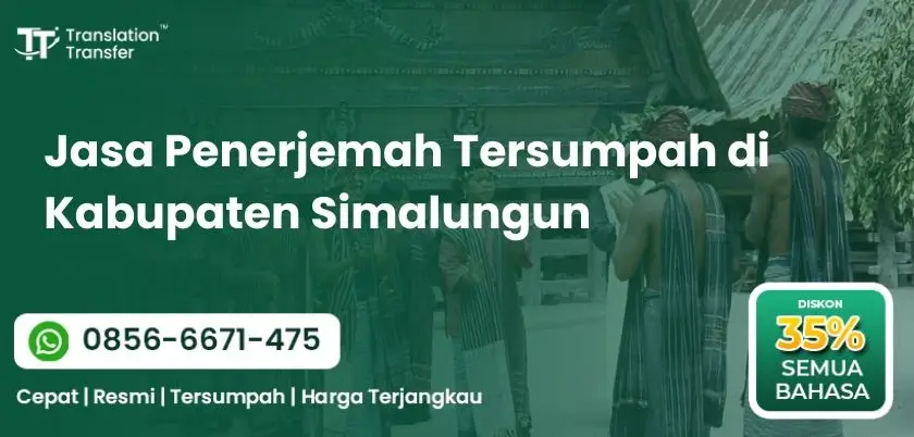 Jasa Penerjemah Tersumpah di Kabupaten Simalungun