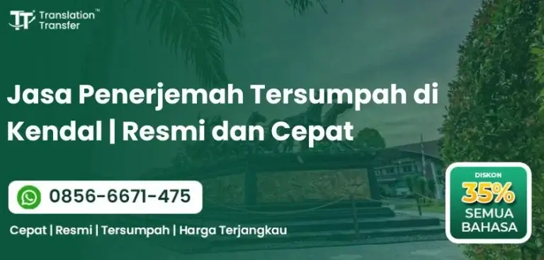 Jasa Penerjemah Tersumpah di Kendal | Resmi dan Cepat