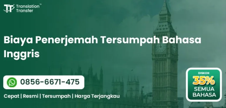 Biaya Penerjemah Tersumpah Bahasa Inggris