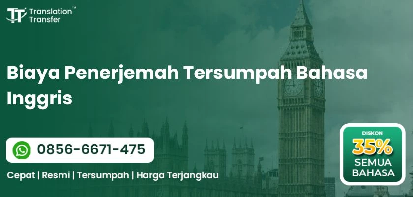 Biaya Penerjemah Tersumpah Bahasa Inggris