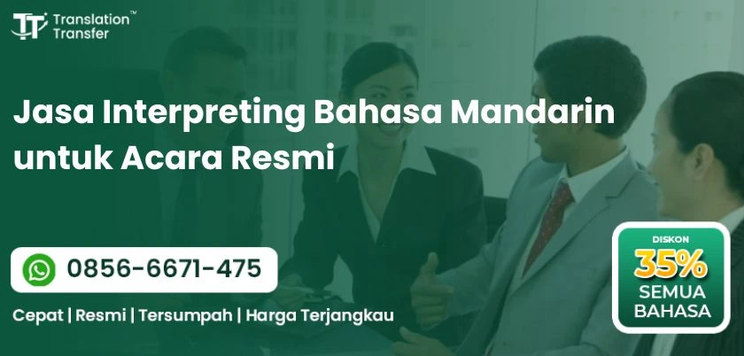 Jasa Interpreting Bahasa Mandarin untuk Acara Resmi