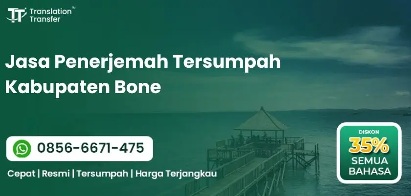 Jasa Penerjemah Tersumpah Kabupaten Bone