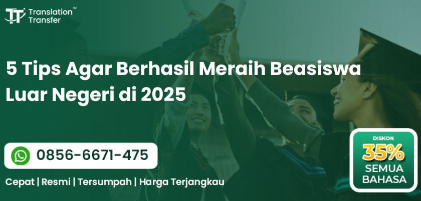 5 Tips Agar Berhasil Meraih Beasiswa Luar Negeri di 2025