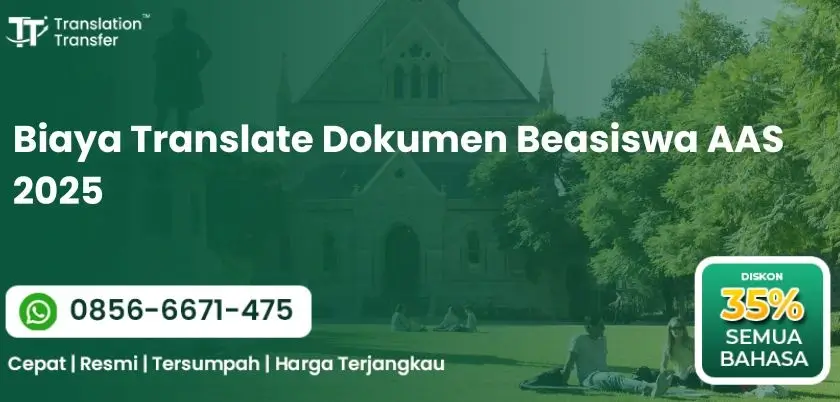 Biaya Translate Dokumen Beasiswa AAS 2025