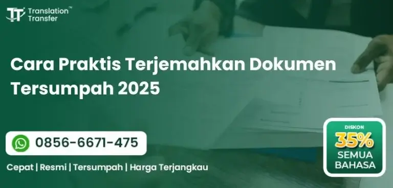 Cara Praktis Terjemahkan Dokumen Tersumpah 2025