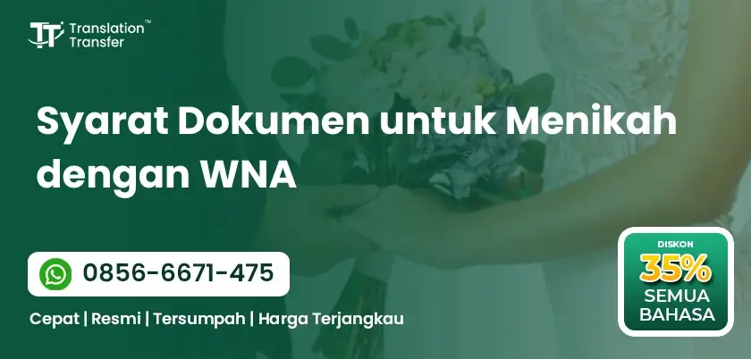 Syarat Dokumen untuk Menikah dengan WNA