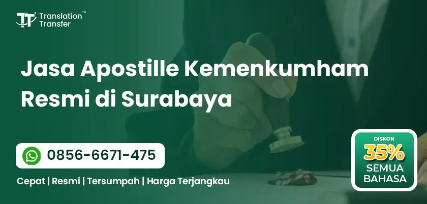 Jasa Apostille Kemenkumham Resmi di Surabaya