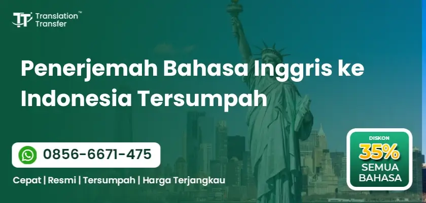 Penerjemah Bahasa Inggris ke Indonesia Tersumpah