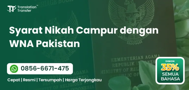 Syarat Nikah Campur dengan WNA Pakistan